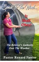Speak To The Wind... It Shall Obey!