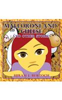 Malloroni And Cheese