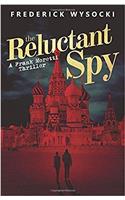 The Reluctant Spy: A Frank Moretti Thriller