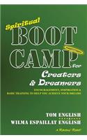 Spiritual Boot Camp for Creators & Dreamers