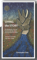 Living the Story Vol. II