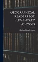 Geographical Readers for Elementary Schools