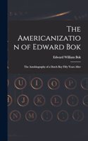 Americanization of Edward Bok