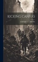 Kicking Canvas