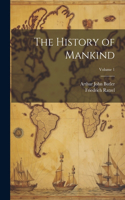 History of Mankind; Volume 1