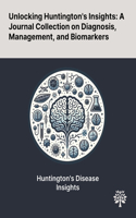 Unlocking Huntington's Insights