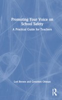 Promoting Your Voice on School Safety