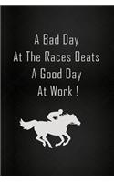 Lined Notebook: Thick Journal With Quote (119 Pages) - Horse Racing Gifts For Men