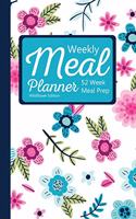 Weekly Meal Planner: 52 Week Meal Prep: Wildflower Edition: Food Log Tracker with Grocery List for Planning Daily Meals