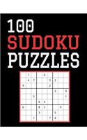 100 Sudoku Puzzles: Difficulty Level Hard, Large Print, One Sudoku Per Page, Solutions in the Back, 126 Pages, Soft Matte Cover, 8.5 x 11