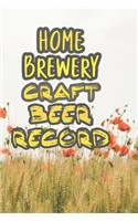 Home Brewery Craft Beer Record: 90 Pages of Home Brew Cookbook Recipe Space!