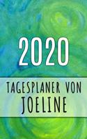 2020 Tagesplaner von Joeline: Personalisierter Kalender für 2020 mit deinem Vornamen