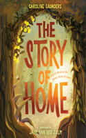 Story of Home: God at Work in the Bible's Tales of Home