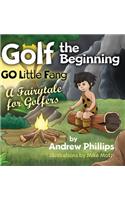 Golf the Beginning