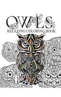 Owls Relaxing coloring book: Owls Adult Colouring Book: Relaxing Designs to Color for Adults, More than 30 designs(Owls)