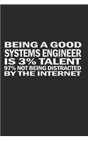 Being A Good System Engineer