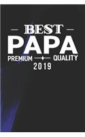 Best Papa Premium Quality 2019