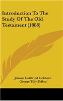Introduction To The Study Of The Old Testament (1888)
