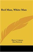 Red Man, White Man