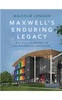 Maxwell's Enduring Legacy