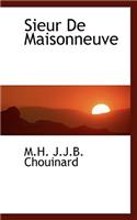 Sieur de Maisonneuve