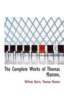 The Complete Works of Thomas Manton,