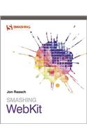 Smashing WebKit