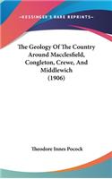 The Geology Of The Country Around Macclesfield, Congleton, Crewe, And Middlewich (1906)