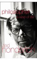 Philosopher A Kind Of Life