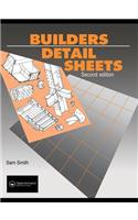 Builders' Detail Sheets