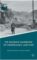 The Palgrave Handbook of Criminology and War