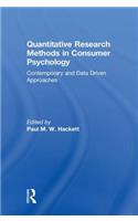 Quantitative Research Methods in Consumer Psychology: Contemporary and Data Driven Approaches