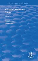 Surrealism, Politics and Culture