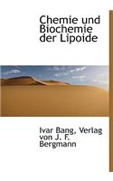 Chemie Und Biochemie Der Lipoide