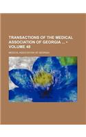 Transactions of the Medical Association of Georgia (Volume 48): (English)