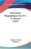 Documents Biographiques Sur P. C. F. Daunou (1847)