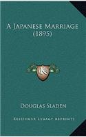 A Japanese Marriage (1895)
