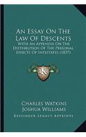 An Essay On The Law Of Descents
