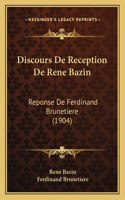 Discours De Reception De Rene Bazin