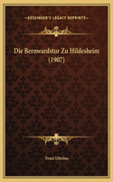 Bernwardstur Zu Hildesheim (1907)