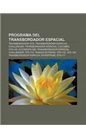 Programa del Transbordador Espacial: Transbordador Sts, Transbordador Espacial Challenger, Transbordador Espacial Columbia, Sts-120(Spanish)