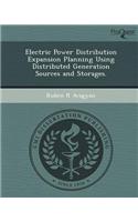 Electric Power Distribution Expansion Planning Using Distributed Generation Sources and Storages