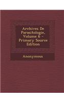 Archives de Parasitologie, Volume 6