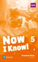 Now I Know - (IE) - 1st Edition (2019) - Grammar Book - Level 5: (Now I Know)