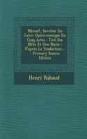 Mârouf, Savetier Du Caire