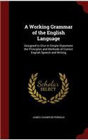 A Working Grammar of the English Language