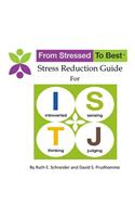 ISTJ Stress Reduction Guide