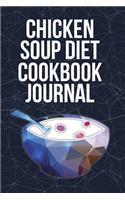 Chicken Soup Diet Cookbook Journal