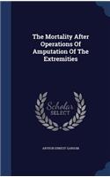 Mortality After Operations Of Amputation Of The Extremities
