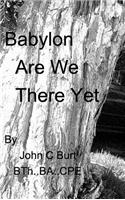 Babylon - Are We There Yet